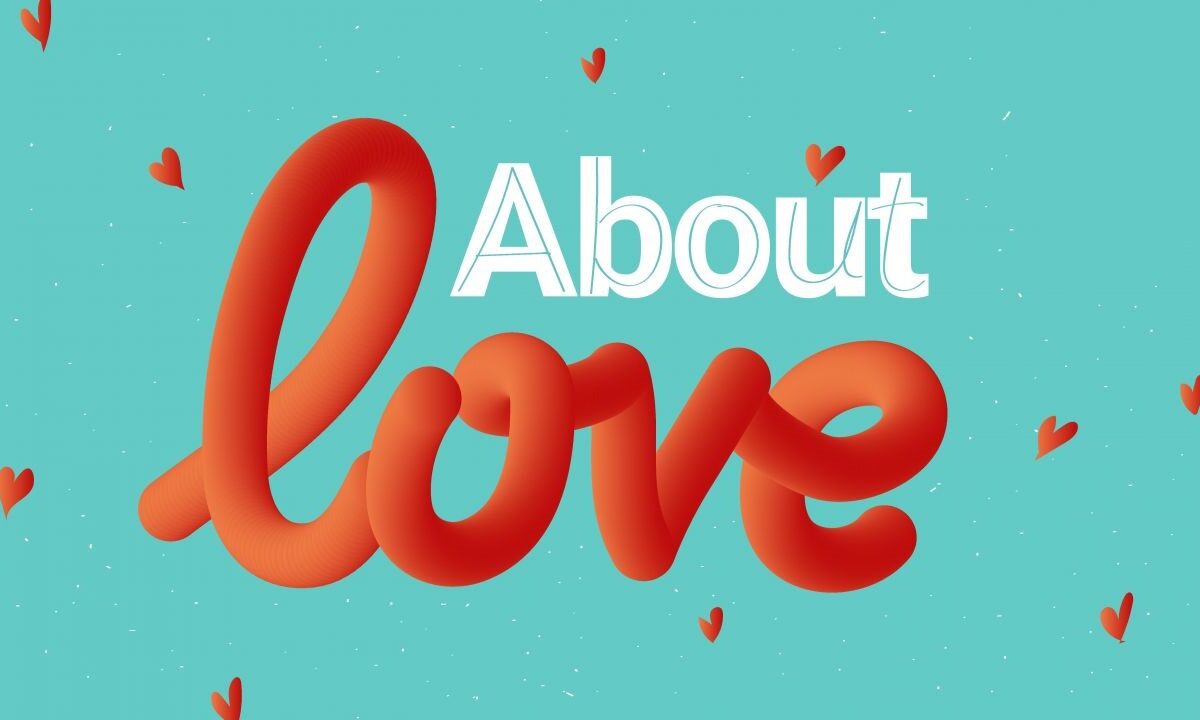 About Love. Μία έρευνα για τον έρωτα και τις σχέσεις.